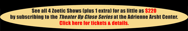 Subscribe to the Theatre UpClose Series