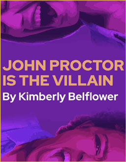 JOHN PROCTOR IS THE VILLAIN